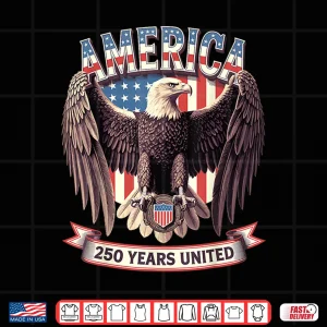 Design USA 250 Years United Bald Eagle Patriotic Flag Graphic Shirt