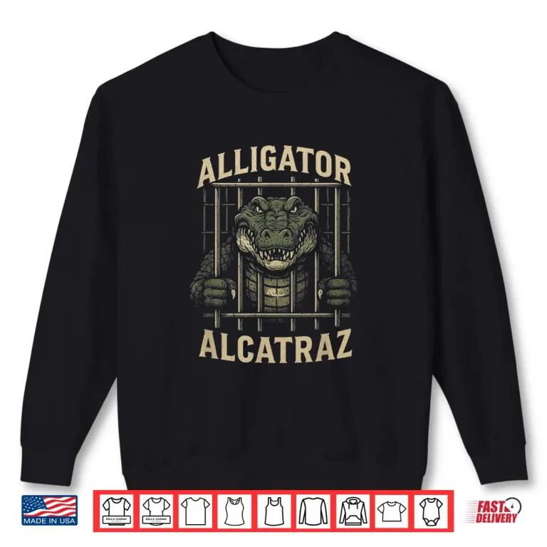Sweatshirt Alligator Alcatraz Locked Up Swamp Parody Shirt
