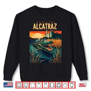 Sweatshirt Alligator Alcatraz Shirt