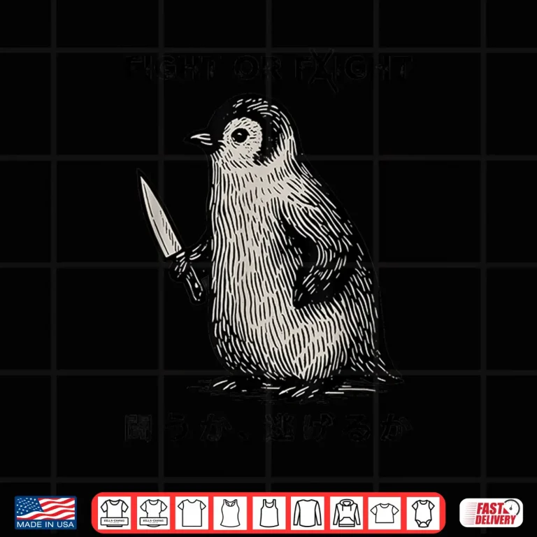 Design Fight Or Flight Meme Penguin With Knife Funny Shirt