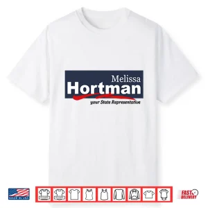 Melissa Hortman Your State Presentative Shirt