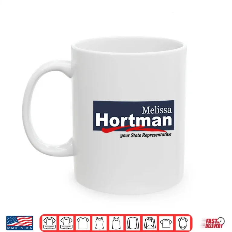 Mug Melissa Hortman Your State Presentative Shirt