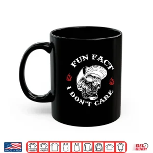 Mug Fun Fact I Dont Care Funny Skeleton Sarcastic Adult Humor Shirt