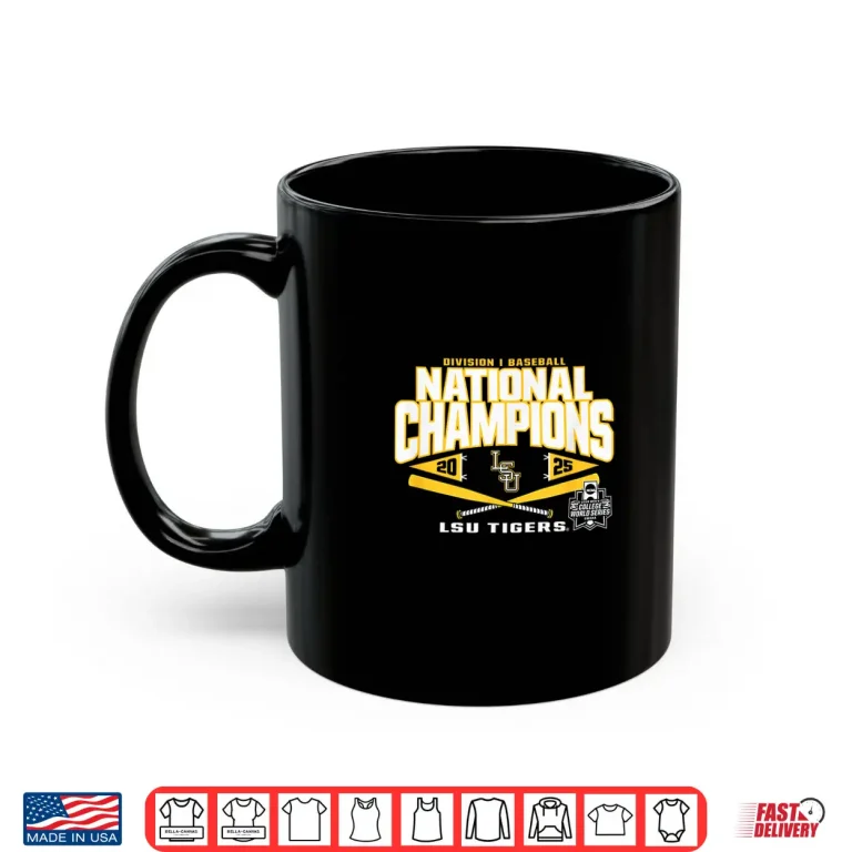 Mug LSU Tigers Baseball National Champs 25 College World Series Shirt