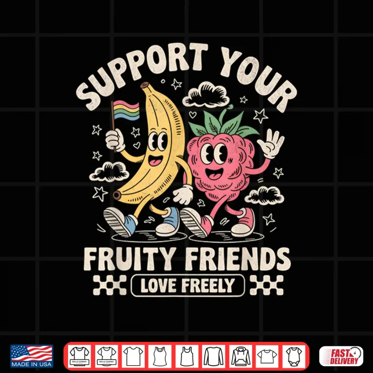 Design Support Your Fruity Friends Retro Fruit LGBT Pride Support Shirt