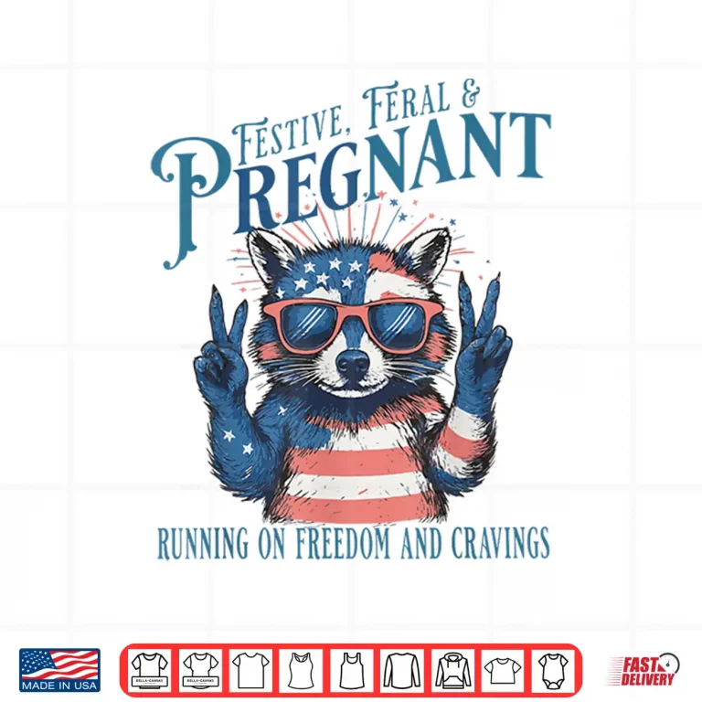 Design Feral and Pregnant 4th of July Pregnancy Announcement Shirt
