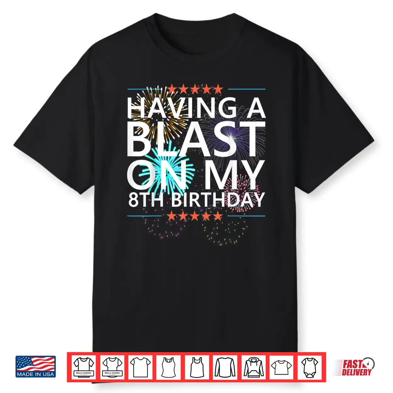 Having A Blast On My 8Th Birthday Fireworks 8 Years Old Meme Shirt Having A Blast On My 8Th Birthday Fireworks 8 Years Old Meme Shirt