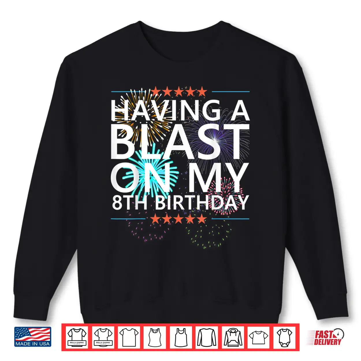 Having A Blast On My 8Th Birthday Fireworks 8 Years Old Meme Shirt Having A Blast On My 8Th Birthday Fireworks 8 Years Old Meme Shirt