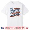 Stop Pretending Your Racism Is Patriotism 4Th July Us Flag Shirt