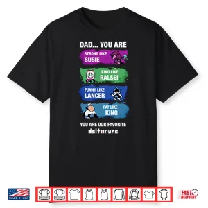 Dad You Are Strong Shirt