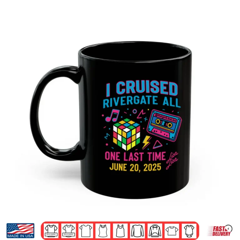 Mug I Cruised Rivergate Mall One Last Time Rivergate Shirt