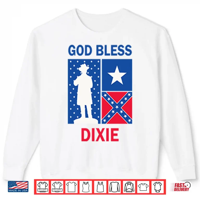 Sweatshirt God Bless Dixie The Southern Soldier Shirt