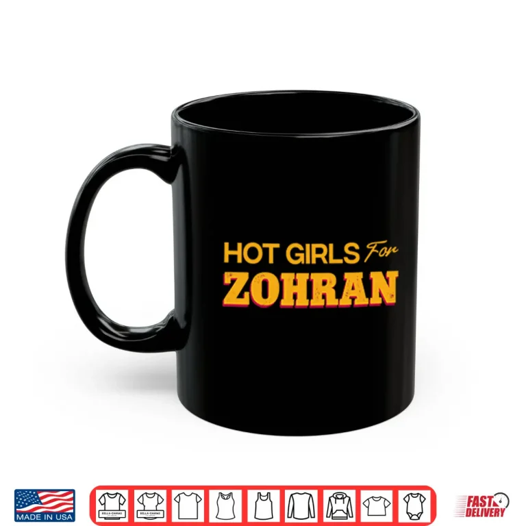 Mug Hot Girls Vote For Zohran Shirt