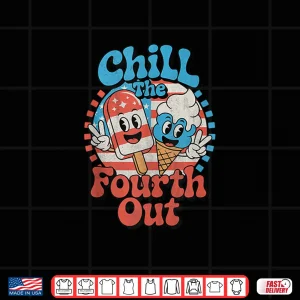 Design Chill The Fourth Out Retro Funny 4th of July Shirt 1