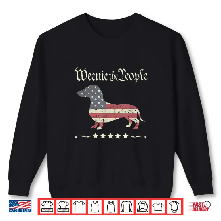 Sweatshirt Weenie The People Dachshund 4th Of July Shirt 1