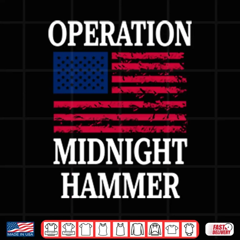 Design Operation Midnight Hammer with American Flag Shirt