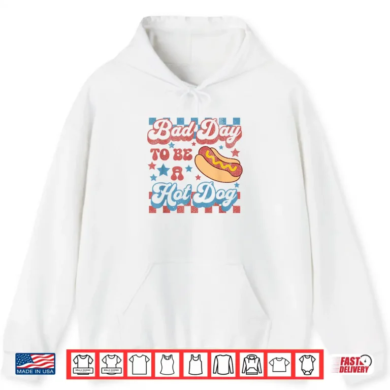 Hoodie Bad Day To Be A Hot Dog Funny BBQ Grilling 4th Of July Shirt