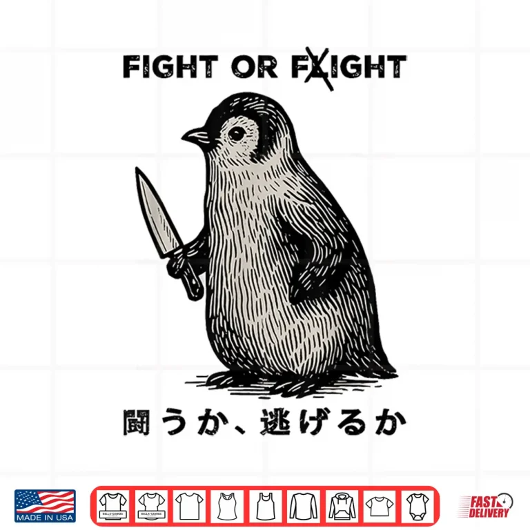Design Funny Fight Or Flight Meme Penguin With Knife Shirt
