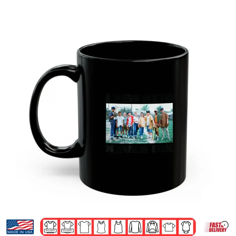 Mug The Sandlot Legends Never Die Quote Official 1993 Movie Shirt