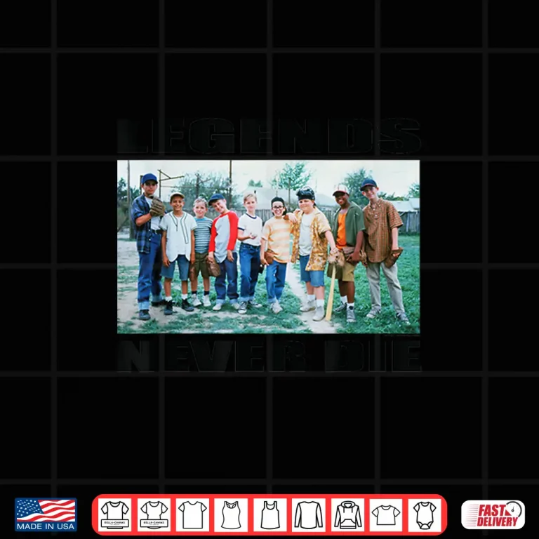 Design The Sandlot Legends Never Die Quote Official 1993 Movie Shirt