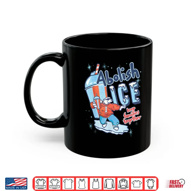 Mug Abolish ICE Keep Families Together Shirt 1