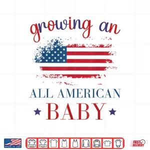 Design Growing An All American Baby Pregnancy Announcement Shirt 1