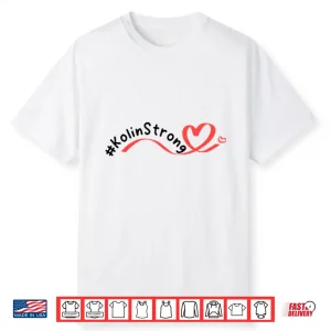 Kolin Strong Heart Warrior Shirt