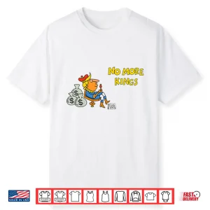 No More Kings Schoolhouse Rock Shirt