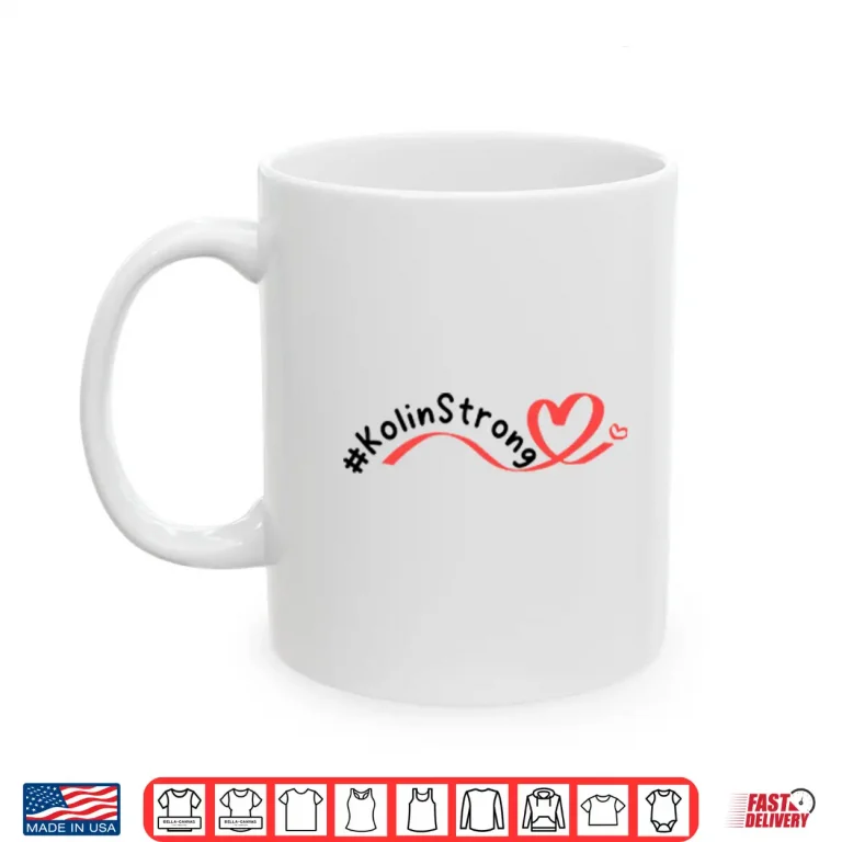 Mug Kolin Strong Heart Warrior Shirt