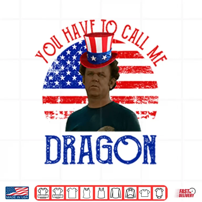 Design Step Brothers Couple 4th Of July You Have To Call Me Dragon Shirt