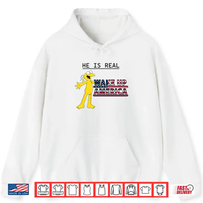 Hoodie Graggle Gregory Simpson He Is Real Wake Up America Shirt