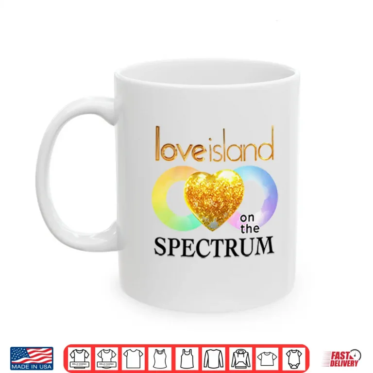 Love Island On The Spectrum Shirt 2 Mug Love Island On The Spectrum Shirt