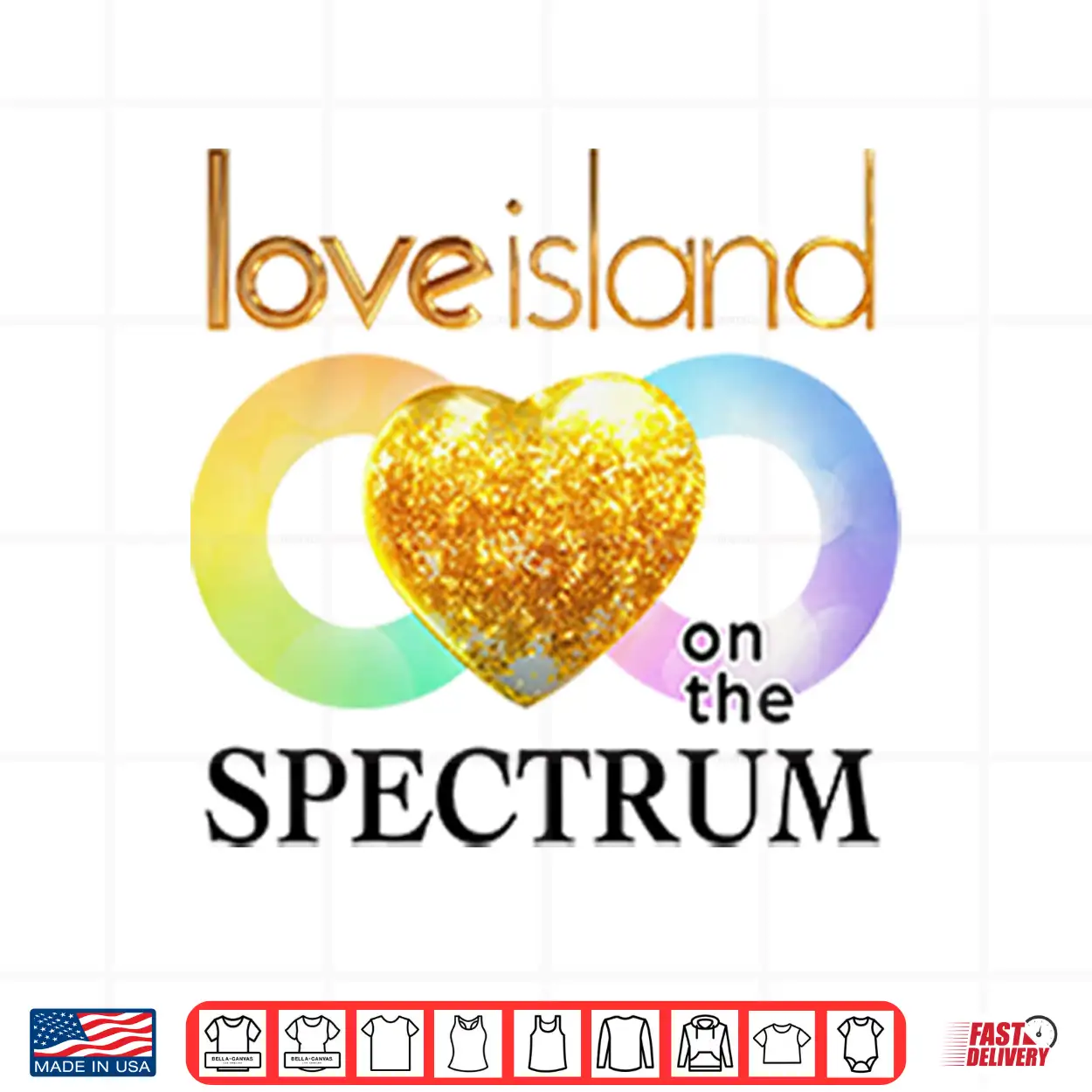 Love Island On The Spectrum Shirt Love Island On The Spectrum Shirt