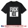 Fuck Ice Shirt