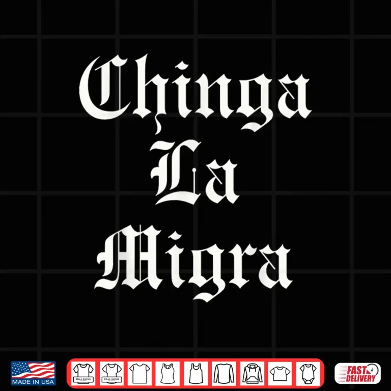 Design Chinga La Migra Gothic Resist Ice Out Shirt