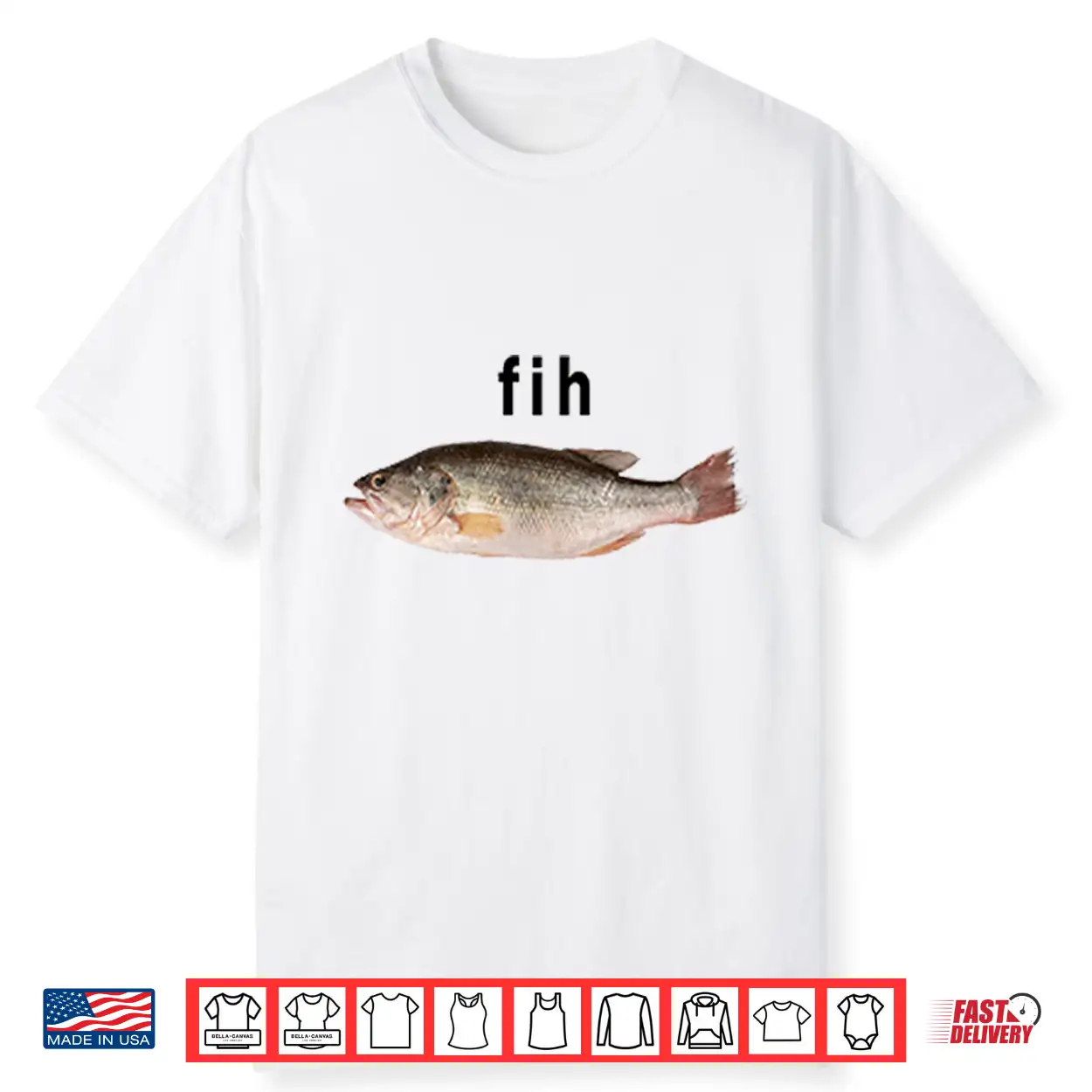 Fih Funny Misspelled Fish Meme Shirt Fih Funny Misspelled Fish Meme Shirt