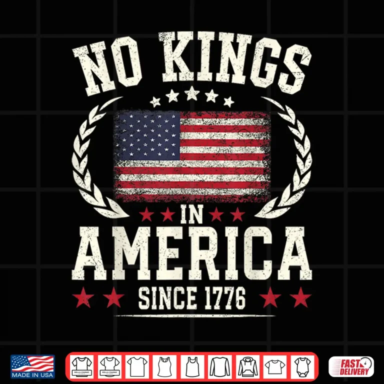 Design No Kings In America 1776 Save Democracy United States Shirt