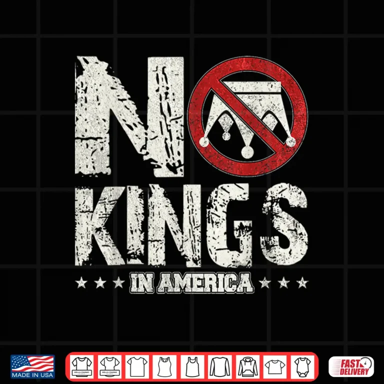 Design No Kings In America Since 1776 4th Of July Independence Day Shirt