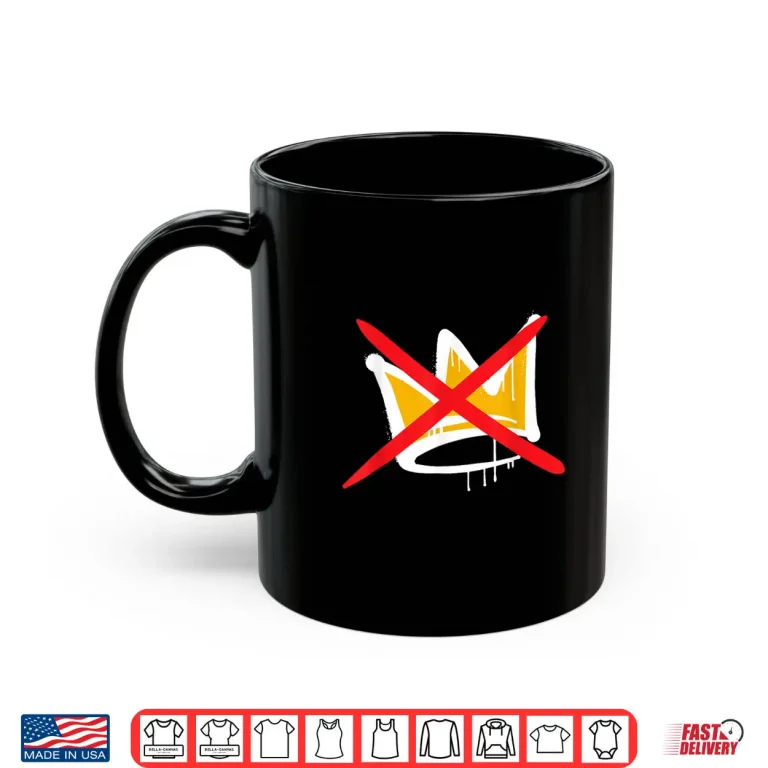 Mug No Kings Shirt