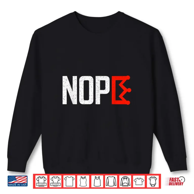 Sweatshirt Retro Vintage Horizontal No Kings Nope Protest Sign Shirt
