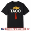 T.A.C.O Trumps Always Chickens Out Taco Shirt