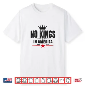 Womens No Kings In America Since 1776 Shirt