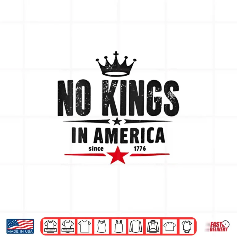 Design Womens No Kings In America Since 1776 Shirt