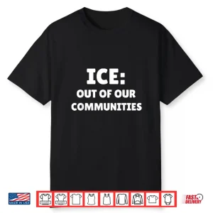 Get Ice Out Of La Ice Out Of California Ice Out Shirt