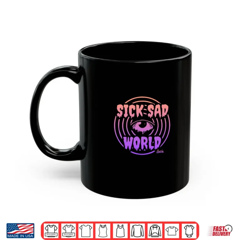 Mug Sick Sad World Gradient Shirtt