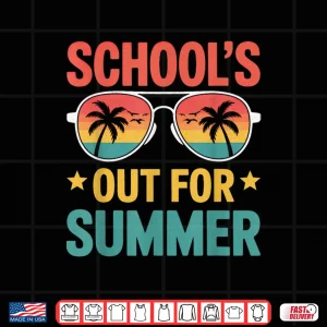 Design Schools Out For Summer Shirt Teacher Kids Last Day Of School Shirt