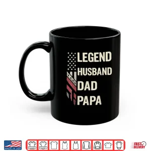 Mug Legend Husband Dad Papa Vintage American Flag Fathers Day Shirt