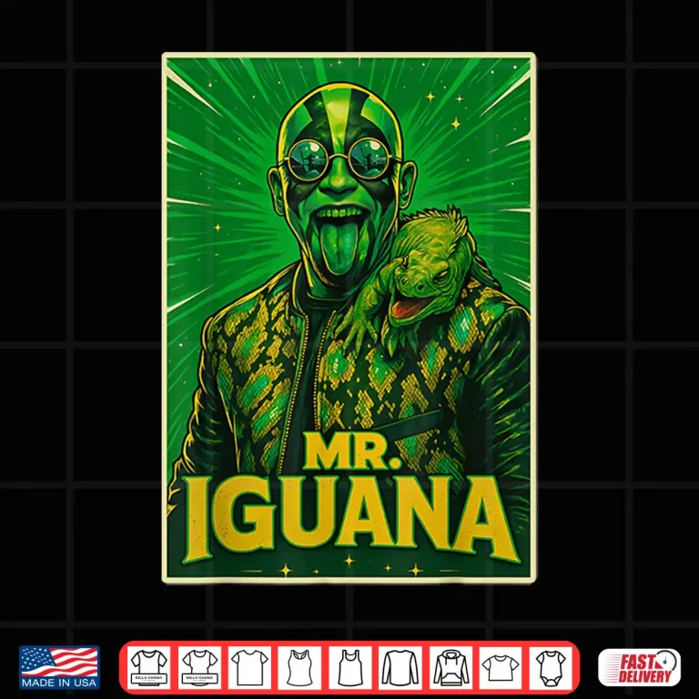 Design Mr Iguana Lover Funny Shirt