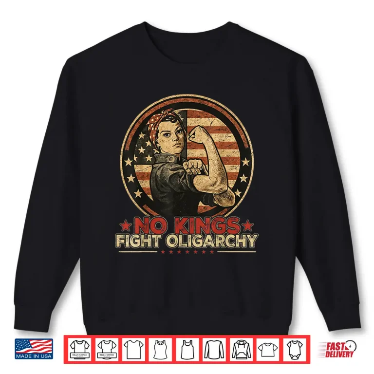 Sweatshirt No Kings Fight Oligarchy America Flag Shirt