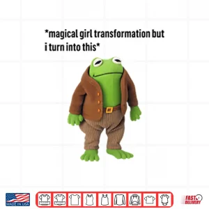 Design Magical Girl Transformation But I Turn Into This Frog And Toad Meme Shirt